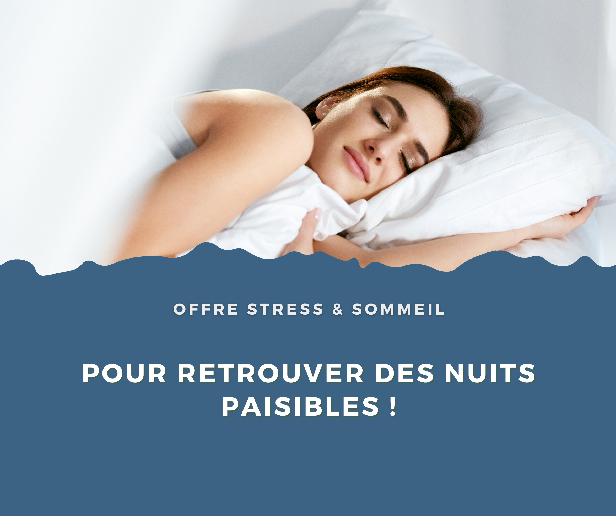 Découvrez nos offres spéciales pour retrouver des nuits paisibles !