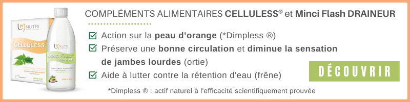 Complément alimentaire Celluless® et Minci Flash Draineur - LMP Santé - Article traitement choc contre la cellulite